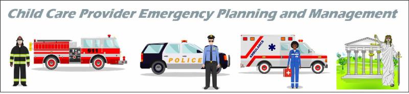 Worst Case Scenarios: Child Care Provider Emergency Planning and Management