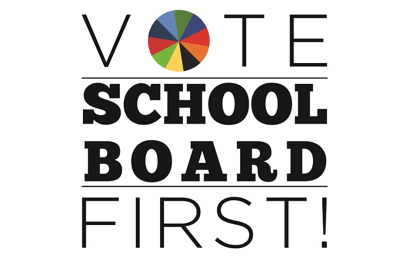 Vote School Board First! Logo
