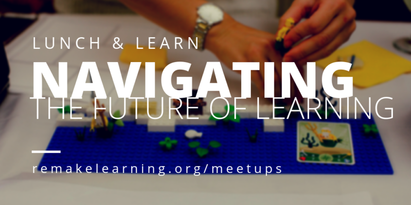 Lunch & Learn: Navigating the Future of Learning