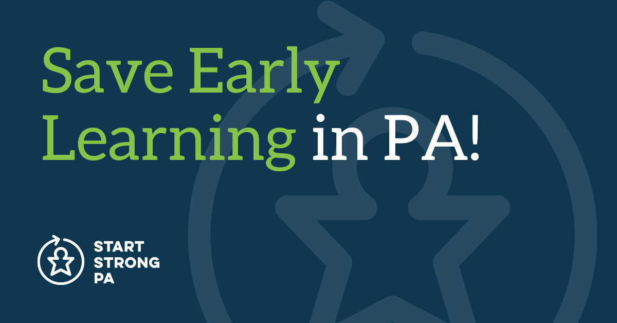 Save Early Learning in PA!
