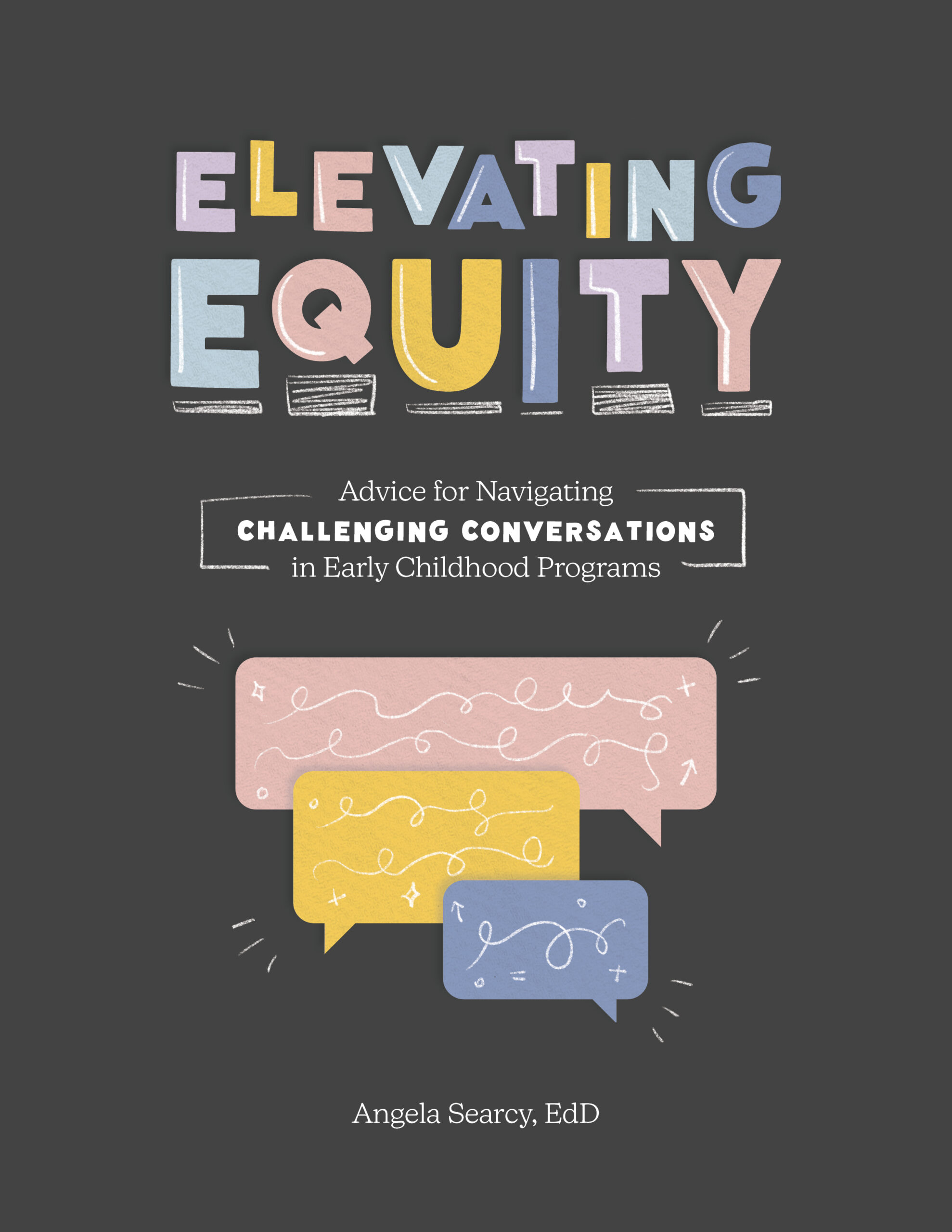 Advice for Navigating Challenging Conversations in Early Childhood Programs